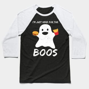 I'm just here for the boos Funny hamburger Lover Halloween Baseball T-Shirt